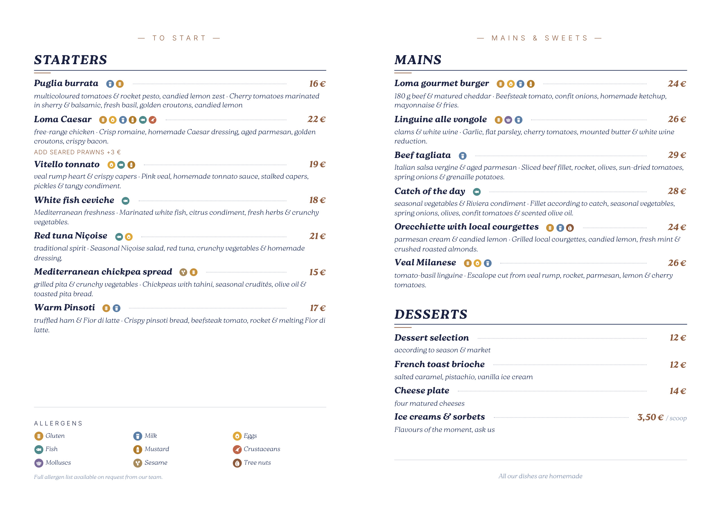 Loma menu: starters, mains and desserts, all house-made